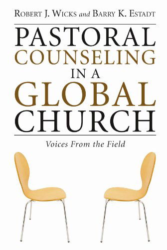 Cover for Robert J. Wicks · Pastoral Counseling in a Global Church: Voices from the Field (Paperback Book) (2005)