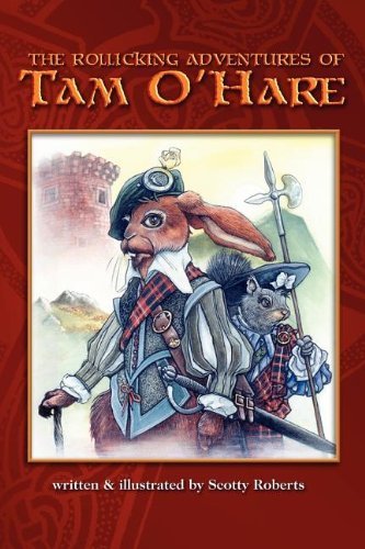 Cover for Scott A Roberts · The Rollicking Adventures of Tam O'Hare (Taschenbuch) [First edition] (2007)