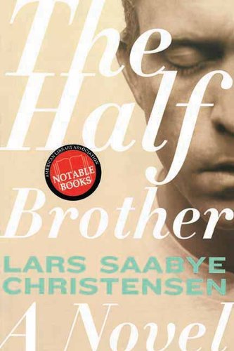 Cover for Lars Saabye Christensen · The Half Brother: A Novel (Paperback Bog) [Reprint edition] (2013)