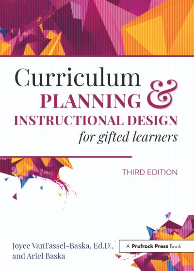 Cover for Joyce VanTassel-Baska · Curriculum Planning and Instructional Design for Gifted Learners (Paperback Book) [3 New edition] (2019)