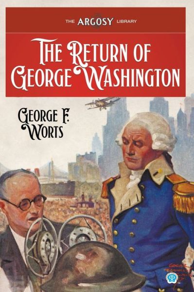 Cover for George F. Worts · Return of George Washington (Book) (2022)