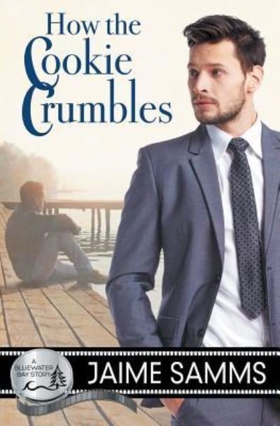 Cover for Jaime Samms · How the Cookie Crumbles (Pocketbok) (2016)