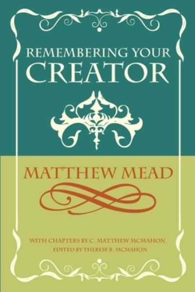 Cover for Matthew Mead · Remembering Your Creator (Paperback Book) (2020)