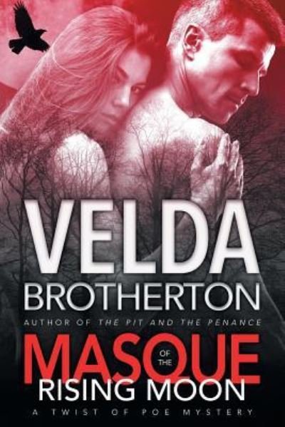 Cover for Velda Brotherton · Masque of the Rising Moon (Pocketbok) (2017)