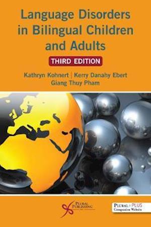 Cover for Kathryn Kohnert · Language Disorders in Bilingual Children and Adults (Paperback Book) [3 New edition] (2020)