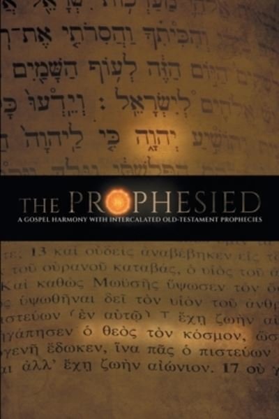 Cover for Juleon Schins · Prophesied (Book) (2022)