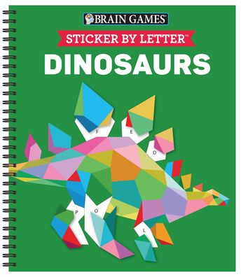 Brain Games Sticker By Letter Dinosaurs - - Livros - Publications International - 9781645584896 - 15 de janeiro de 2021