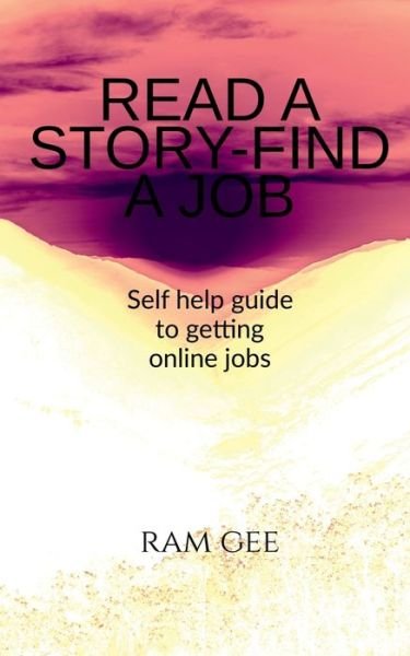 Cover for Ram Gee · Read a Story - Find a Job (Buch) (2020)