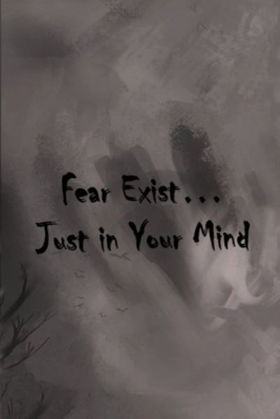 Cover for Faissal Publishing · Fear Exist (Paperback Book) (2020)