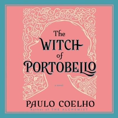 The Witch of Portobello - Paulo Coelho - Musik - HarperCollins B and Blackstone Publishin - 9781665102896 - 9. marts 2021
