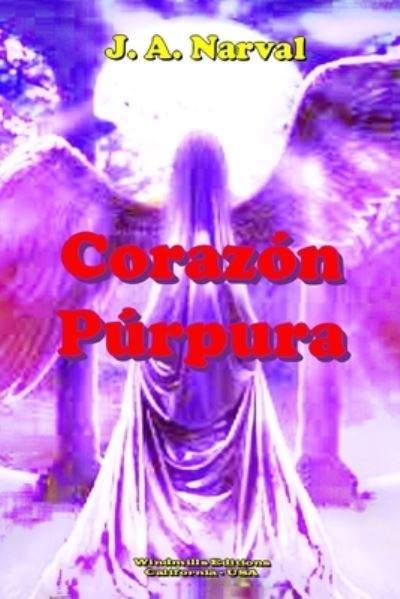 Cover for J a Narval · Corazon Purpura (Paperback Book) (2020)