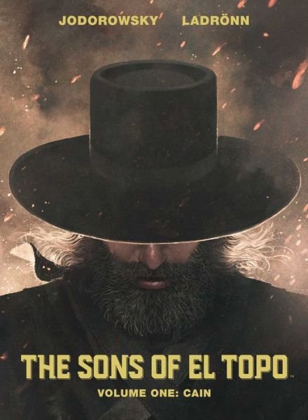 Cover for Alejandro Jodorowsky · Sons of El Topo Vol. 1: Cain (Hardcover bog) (2019)