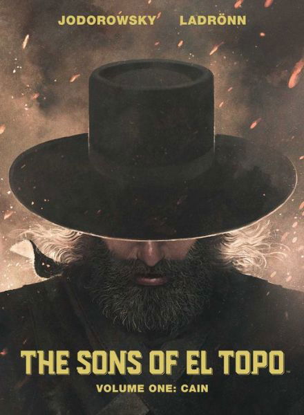 Cover for Alejandro Jodorowsky · Sons of El Topo Vol. 1: Cain (Innbunden bok) (2019)