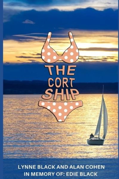 Cover for Alan Cohen · The Cortship (Paperback Bog) (2019)