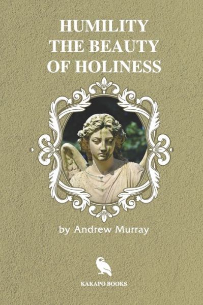 Cover for Andrew Murray · Humility the Beauty of Holiness (Paperback Book) (2019)