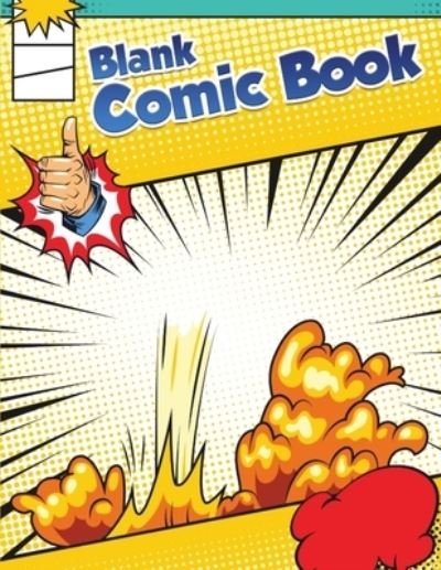 Blank Comic Book - Mt Comics Publising - Books - Lulu Press, Inc. - 9781716075896 - February 14, 2021