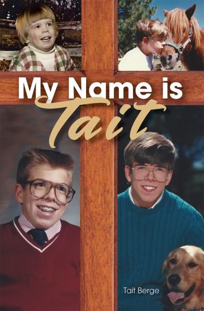 Cover for Tait Berge · My Name Is Tait (Paperback Book) (2021)