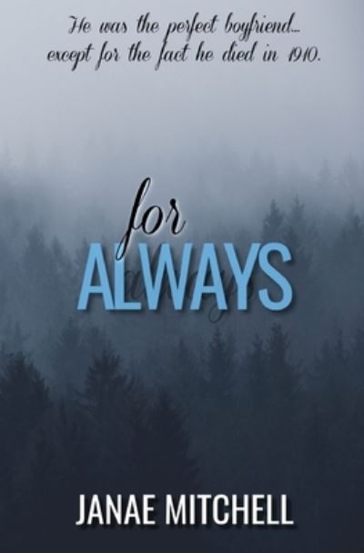 Cover for Janae Mitchell · For Always (Paperback Book) (2018)