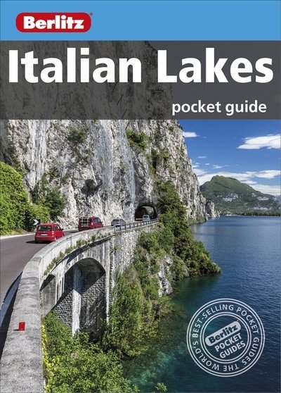 Cover for APA Publications Limited · Berlitz Pocket Guide Italian Lakes - Berlitz Pocket Guides (Pocketbok) [4 Revised edition] (2016)