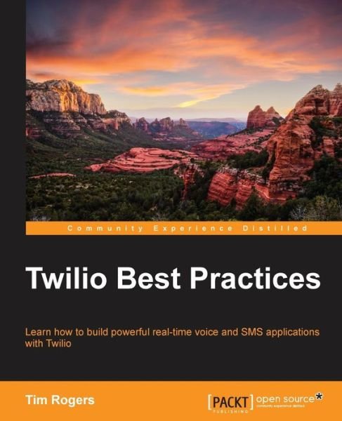 Cover for Tim Rogers · Twilio Best Practices (Pocketbok) (2014)