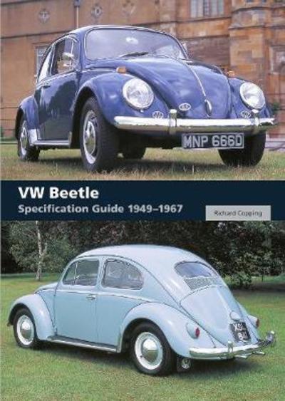 Cover for Richard Copping · VW Beetle Specification Guide 1949-1967 (Pocketbok) [2nd edition] (2018)