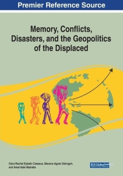 Cover for Clara Rachel Eybalin Casseus · Memory, Conflicts, Disasters, and the Geopolitics of the Displaced (Paperback Book) (2020)