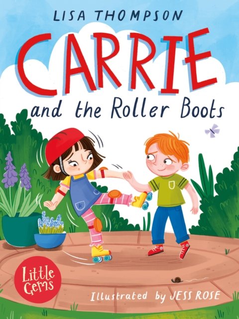 Cover for Lisa Thompson · Carrie and the Roller Boots - Little Gems (Taschenbuch) (2023)
