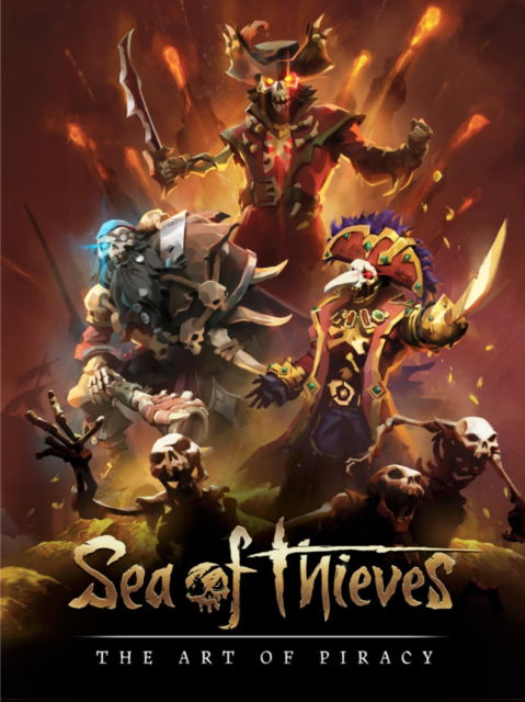 Cover for Chris Allcock · Sea of Thieves: The Art of Piracy (Hardcover Book) (2025)