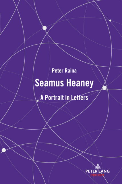 Cover for Peter Raina · Seamus Heaney : A Portrait in Letters (Hardcover Book) [New ed edition] (2024)