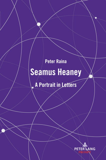 Cover for Peter Raina · Seamus Heaney : A Portrait in Letters (Inbunden Bok) [New ed edition] (2024)