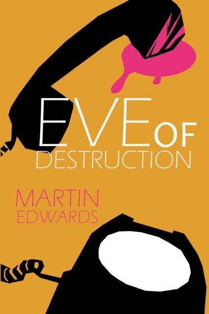 Eve of Destruction - Harry Devlin - Martin Edwards - Boeken - Andrews UK Limited - 9781837912896 - 3 juli 2023