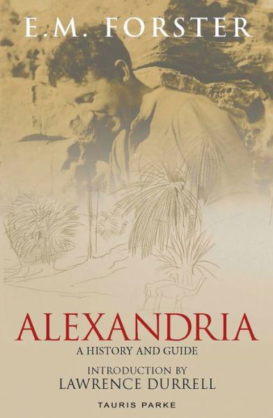 Cover for E.M. Forster · Alexandria: A History and Guide (Paperback Bog) (2019)