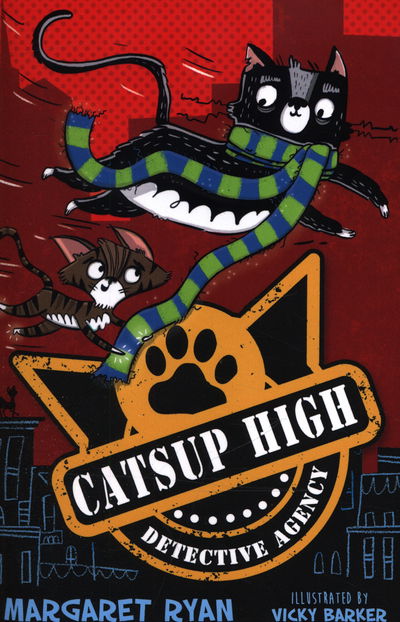 Cover for Margaret Ryan · The Catsup High Detective Agency (Taschenbuch) (2015)