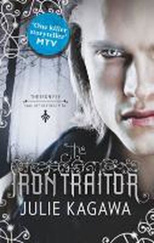 The Iron Traitor - The Iron Fey - Julie Kagawa - Książki - HarperCollins Publishers - 9781848451896 - 1 listopada 2013