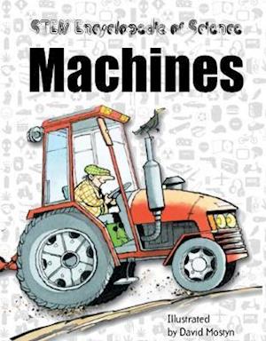 Cover for Gerry Bailey · Machines - Encyclopedia of Science (Paperback Book) (2019)