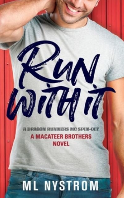 Cover for ML Nystrom · Run With It (Taschenbuch) (2020)