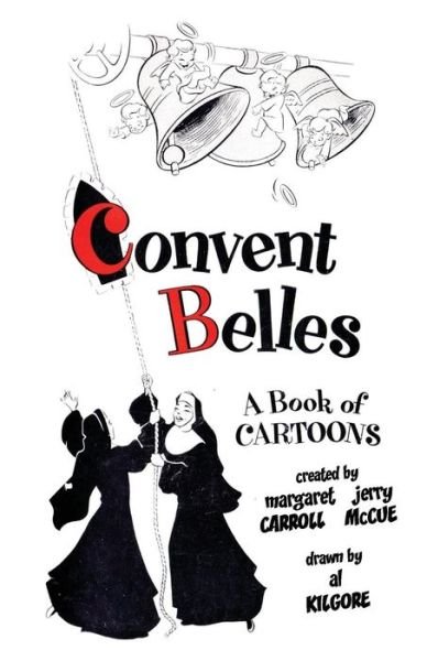Cover for Margaret Carroll · Convent Belles (Paperback Book) (2018)