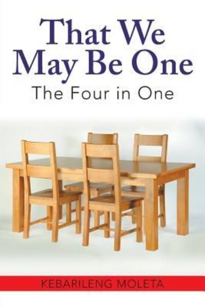 Cover for Kebarileng Moleta · That We May Be One (Paperback Book) (2018)