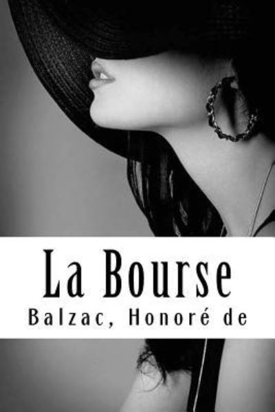 Cover for Balzac Honore De · La Bourse (Paperback Book) (2017)