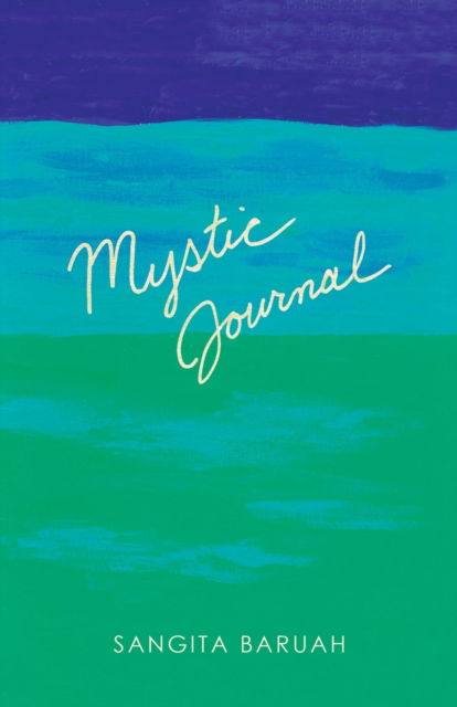 Cover for Sangita Baruah · Mystic Journal (Book) (2020)