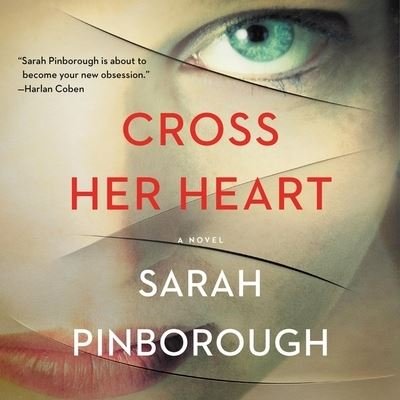 Cover for Sarah Pinborough · Cross Her Heart (CD) (2018)