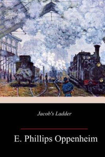 Cover for E. Phillips Oppenheim · Jacob's Ladder (Paperback Book) (2018)