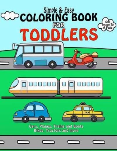 Cover for Good Books for Toddlers · Coloring Book For Toddlers (Taschenbuch) (2018)