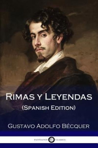 Cover for Gustavo Adolfo Bécquer · Rimas y Leyendas (Paperback Book) [Spanish edition] (2018)