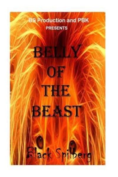 Cover for Black Spilberg · Belly Of The Beast (Pocketbok) (2017)