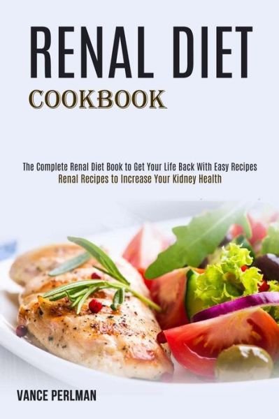 Cover for Vance Perlman · Renal Diet Cookbook (Paperback Book) (2020)