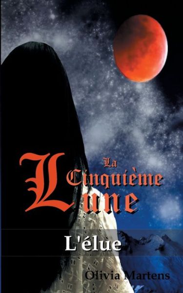 Cover for Martens · La Cinquième Lune (Book) (2017)