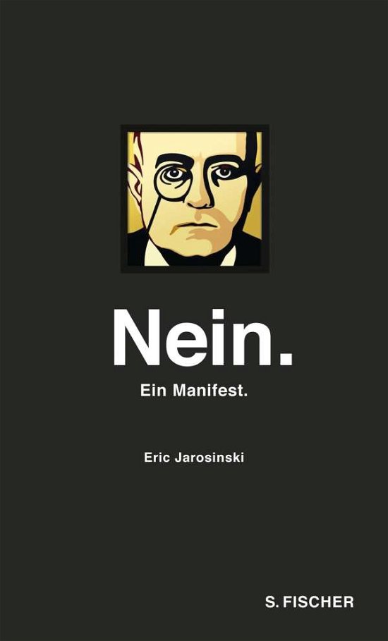 Cover for Eric Jarosinski · Nein   Ein Manifest (Gebundenes Buch) (2015)