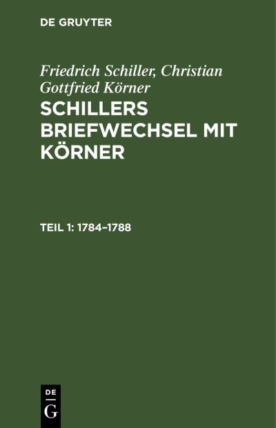 Cover for Friedrich Schiller · 1784-1788 (N/A) (1901)