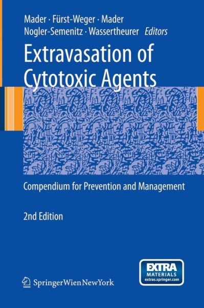 Cover for Ines Mader · Extravasation of Cytotoxic Agents: Compendium for Prevention and Management (Book) [2nd ed. 2010 edition] (2009)